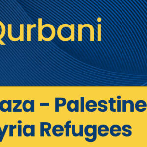 Qurbani in Gaza-Palestine, Syria Refugees